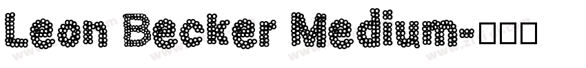 Leon Becker Medium字体转换